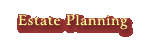 Estate Planning